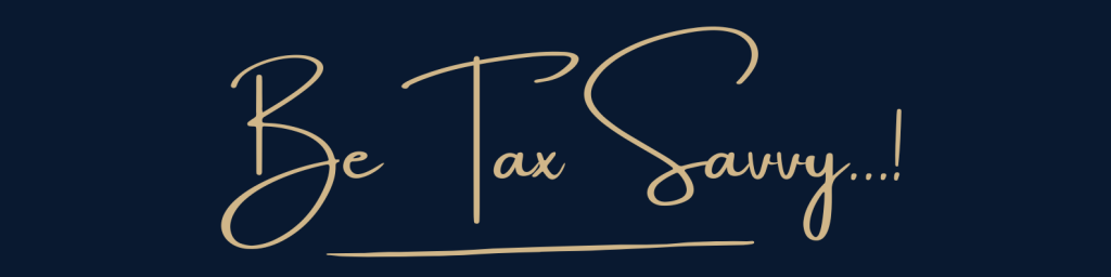 Be Tax Savvy